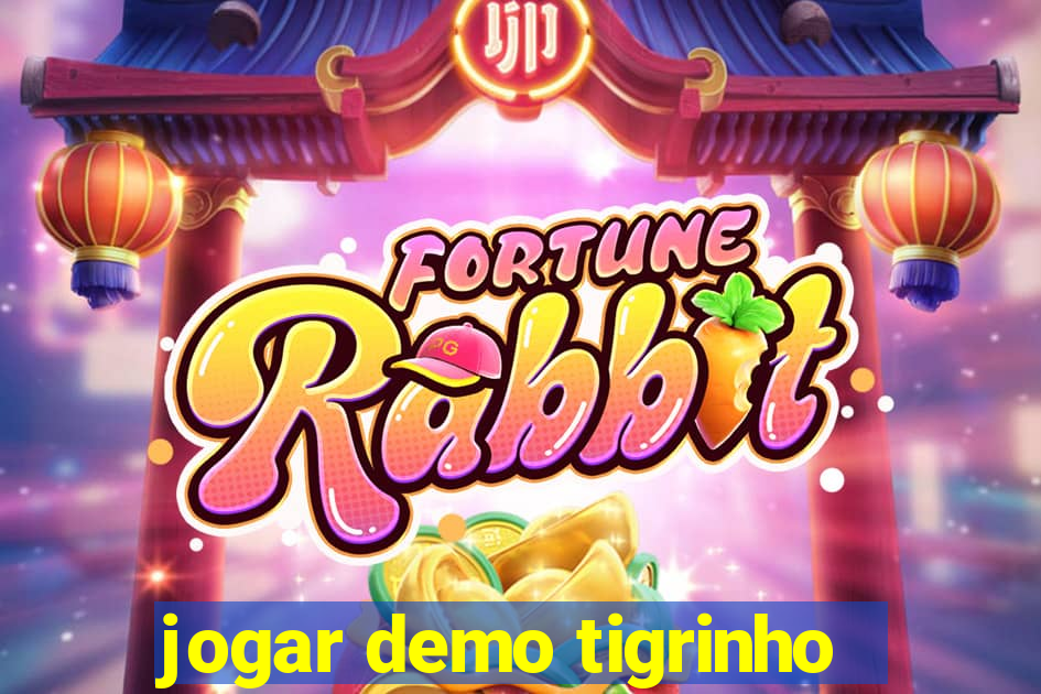 jogar demo tigrinho